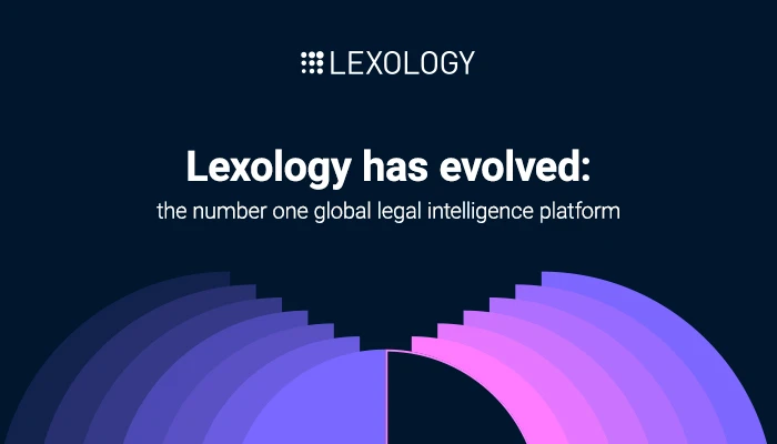 Lexology has evolved: the number one global legal intelligence platform