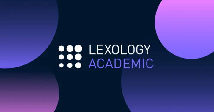 Introducing Lexology Academic, the new global research platform for students from Lexology